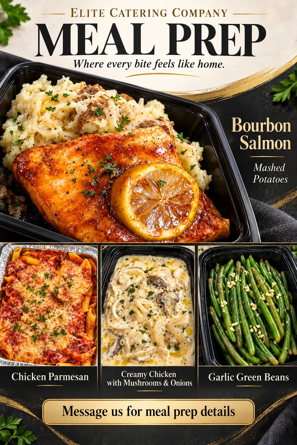 Elite Catering meal prep flyer featuring bourbon salmon, mashed potatoes, Chicken Parmesan, creamy chicken and garlic green beans